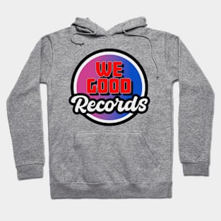 we good records Hoodie